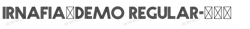Irnafia_demo Regular字体转换 Irnafia_demo Regular字体转换